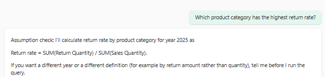 The agent in chat: "Assumption check: I'll calculate return rate by product category for year 2025 as SUM(Return Quantity) / SUM(Sales Quantity). If you want a different year or a different definition, for example by return amount, tell me."